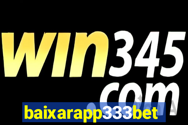 baixarapp333bet