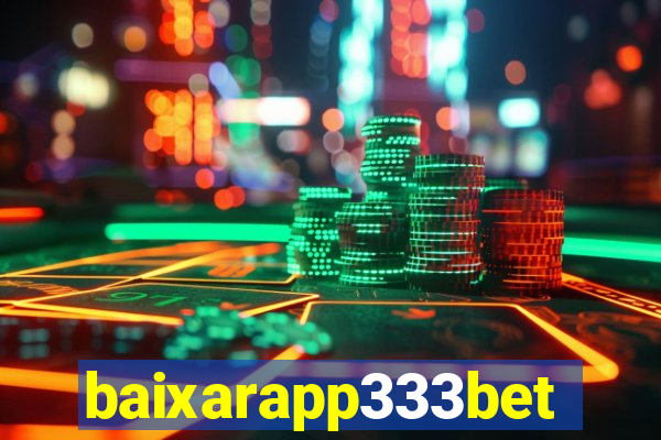 baixarapp333bet