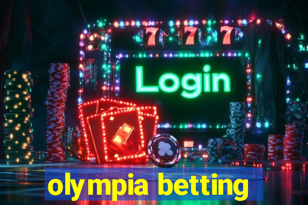 olympia betting