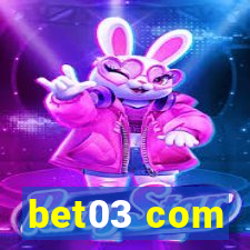 bet03 com