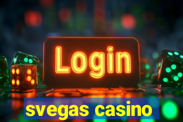 svegas casino