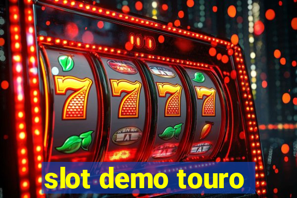 slot demo touro