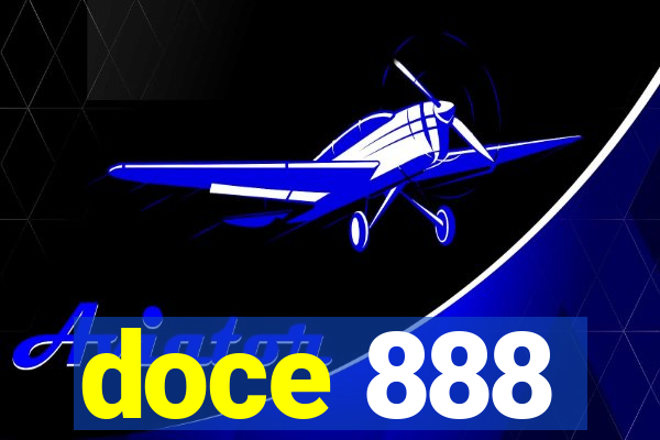 doce 888