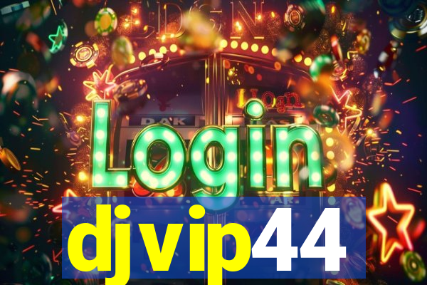 djvip44