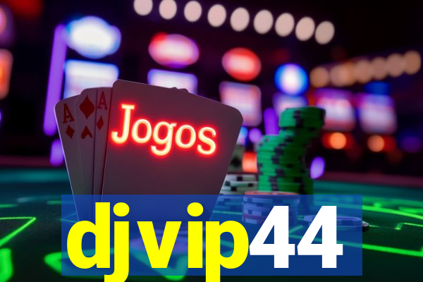 djvip44