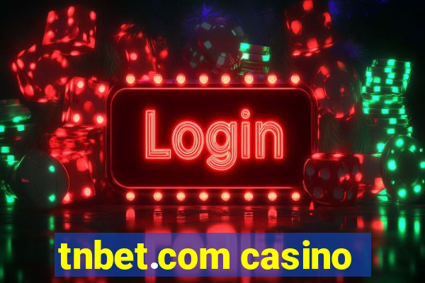 tnbet.com casino