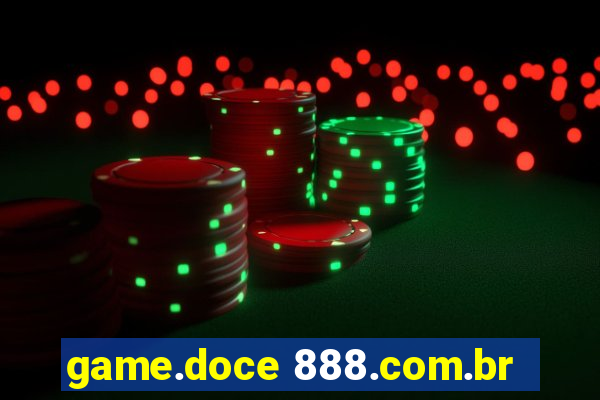 game.doce 888.com.br