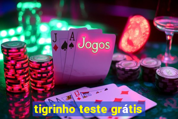 tigrinho teste grátis