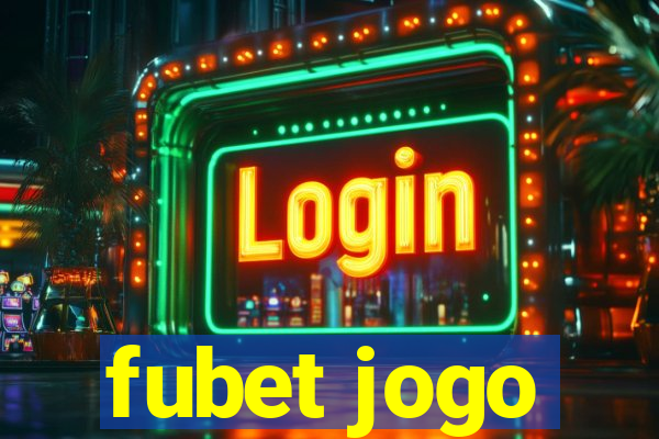 fubet jogo