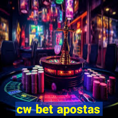 cw bet apostas