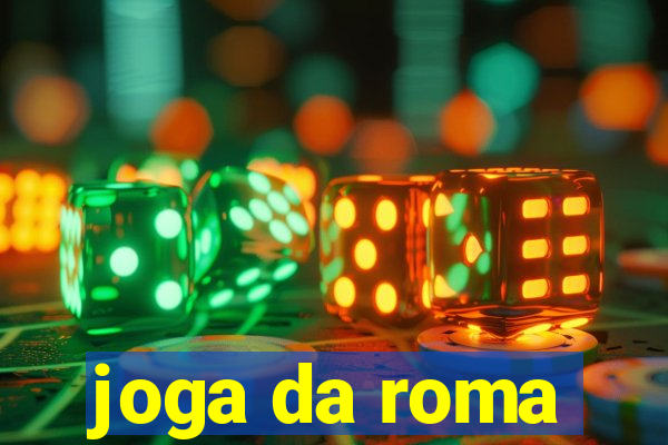 joga da roma