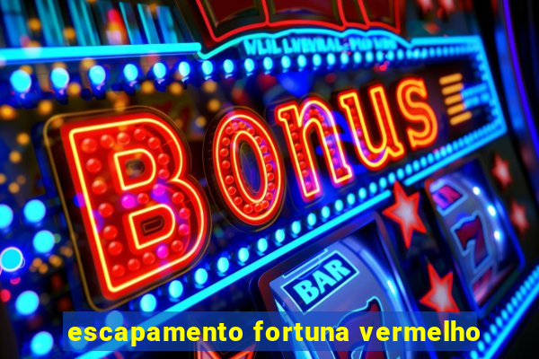 escapamento fortuna vermelho