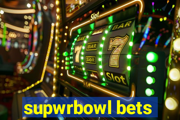 supwrbowl bets