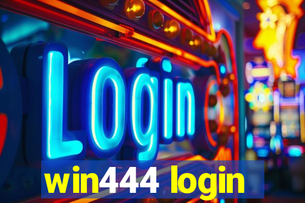 win444 login