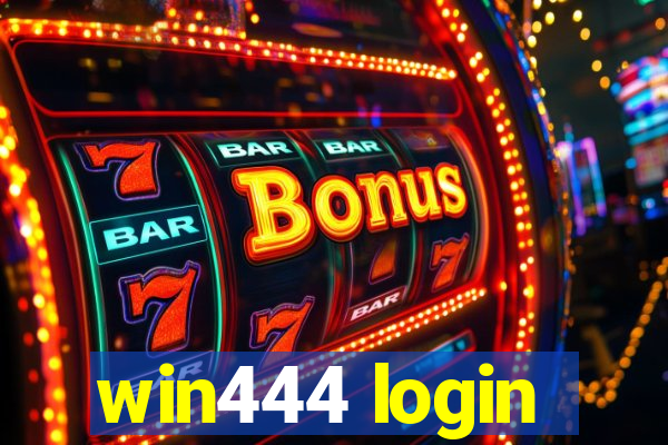 win444 login