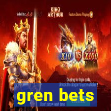 gren bets