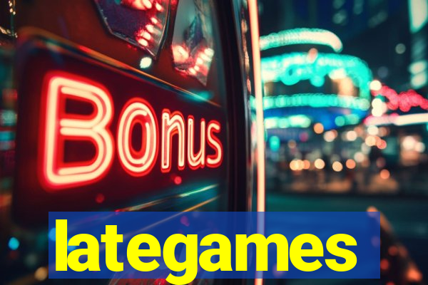 lategames