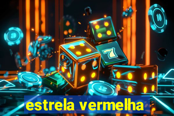 estrela vermelha