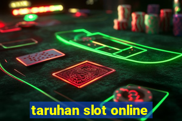 taruhan slot online