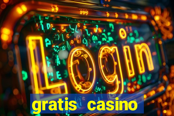 gratis casino freispiele ohne einzahlung