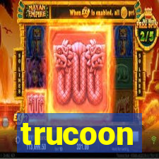 trucoon