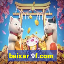 baixar 9f.com