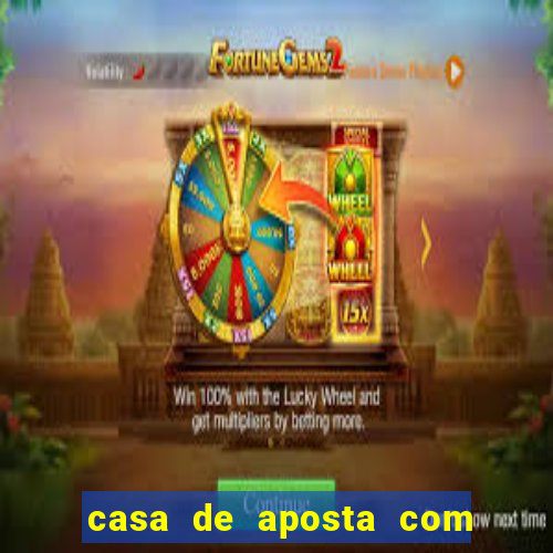 casa de aposta com deposito de 1 real