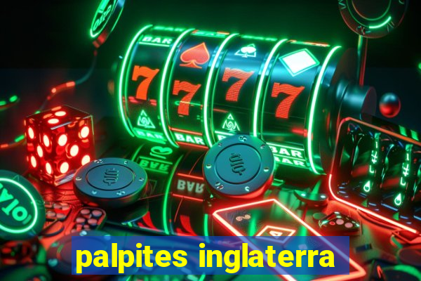 palpites inglaterra