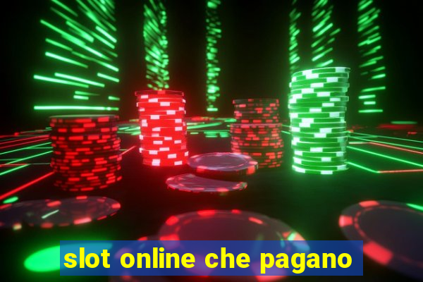 slot online che pagano