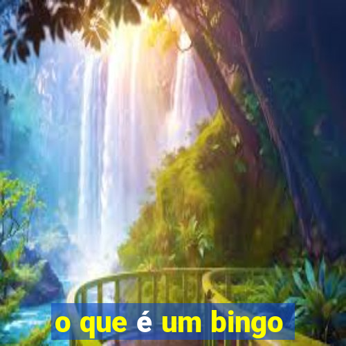 o que é um bingo