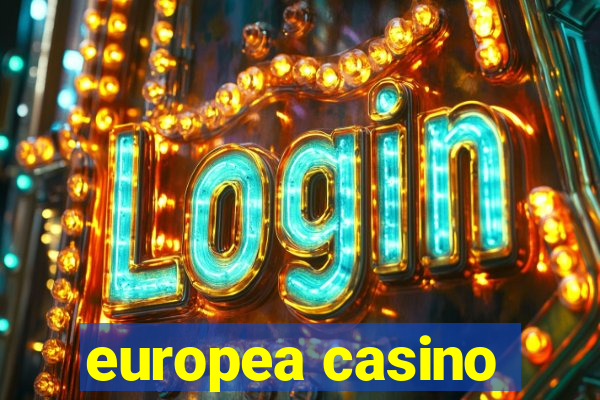 europea casino