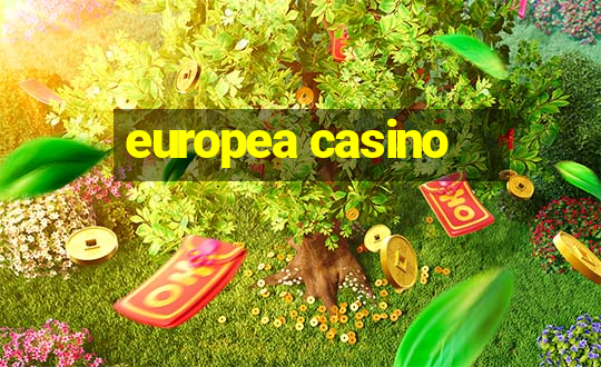 europea casino