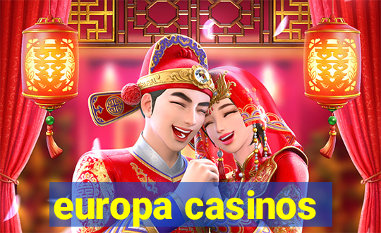 europa casinos