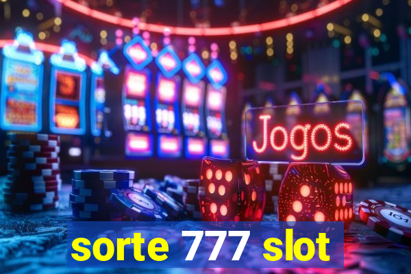 sorte 777 slot