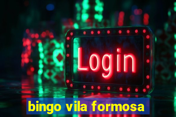 bingo vila formosa