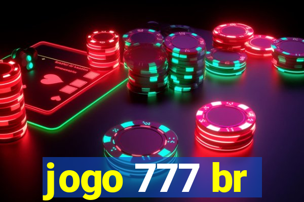 jogo 777 br