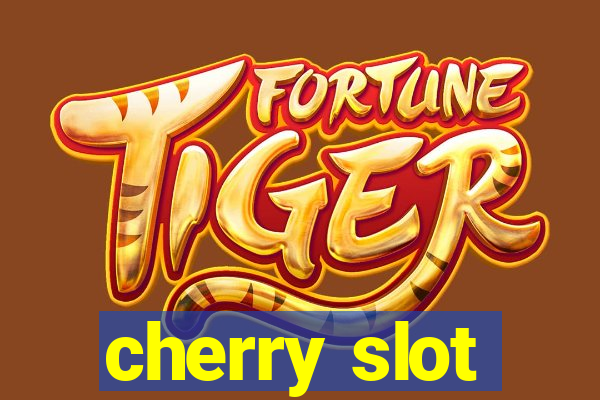 cherry slot