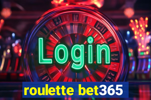 roulette bet365