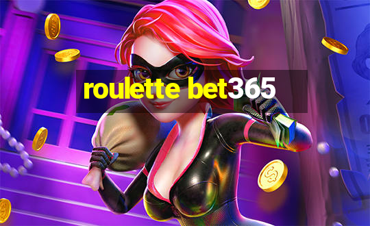 roulette bet365