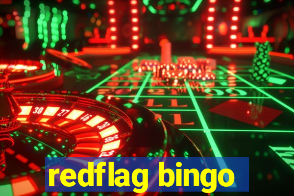 redflag bingo