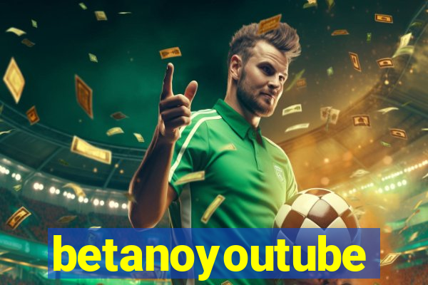 betanoyoutube