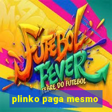 plinko paga mesmo