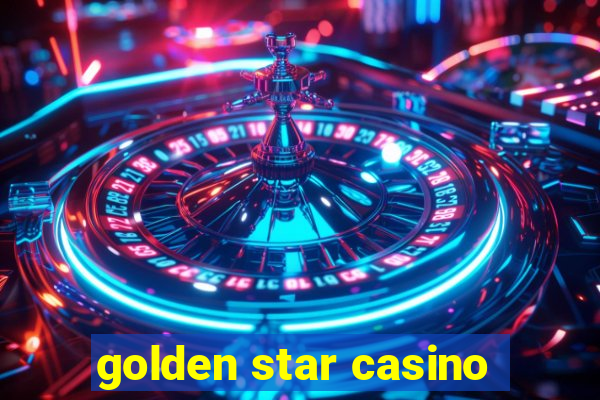 golden star casino