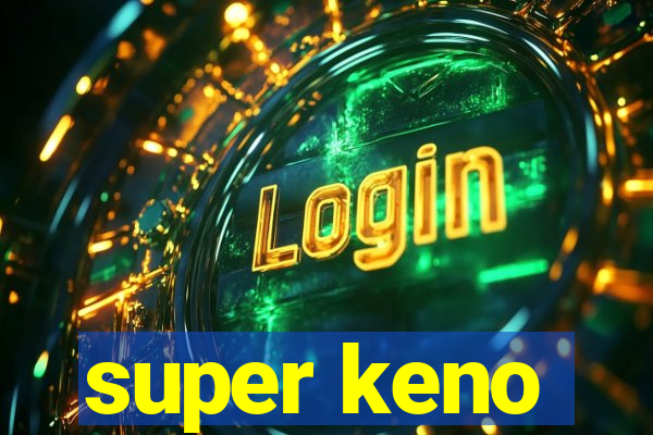 super keno