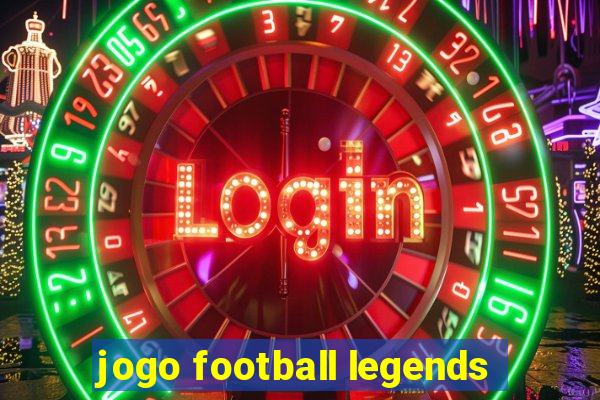 jogo football legends