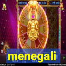 menegali