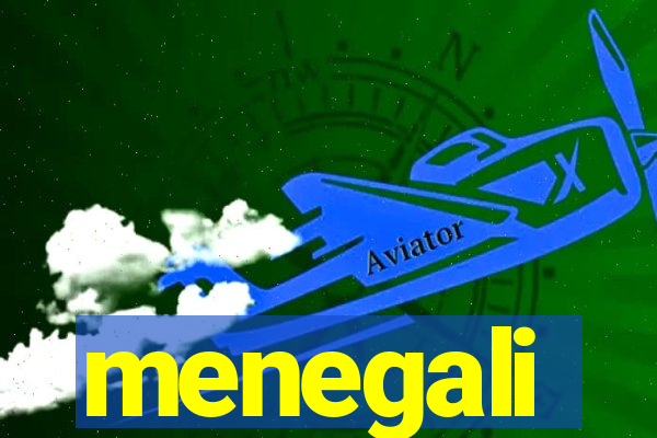 menegali