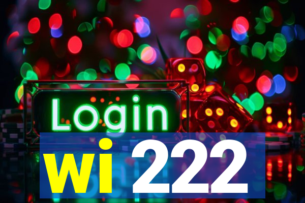 wi 222