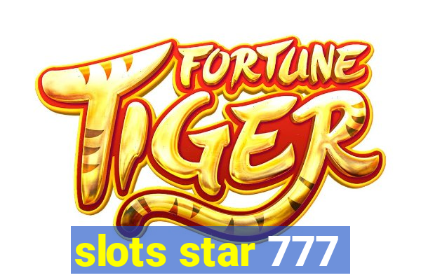 slots star 777