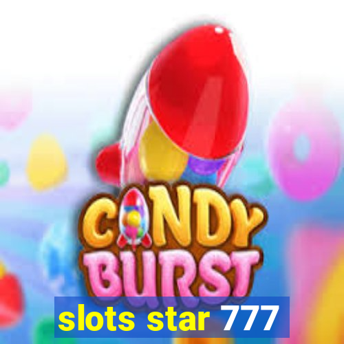 slots star 777